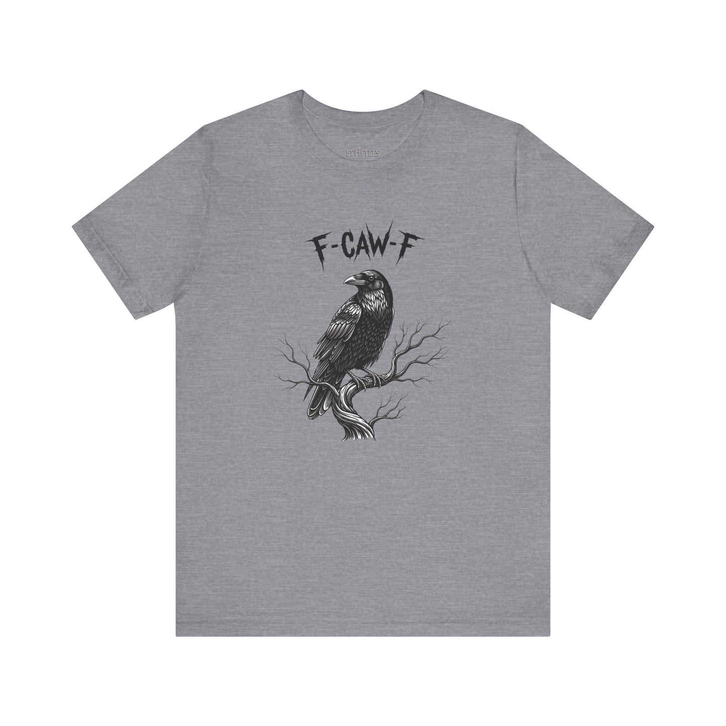 F-Caw-F Raven Graphic Tee – Gothic Crow Humor T-Shirt