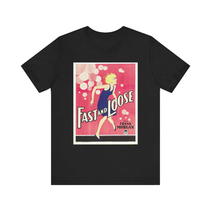 Vintage 'Fast and Loose' Movie Poster T-Shirt - Retro Film Wear